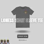 Lioness Short Sleeve Tee