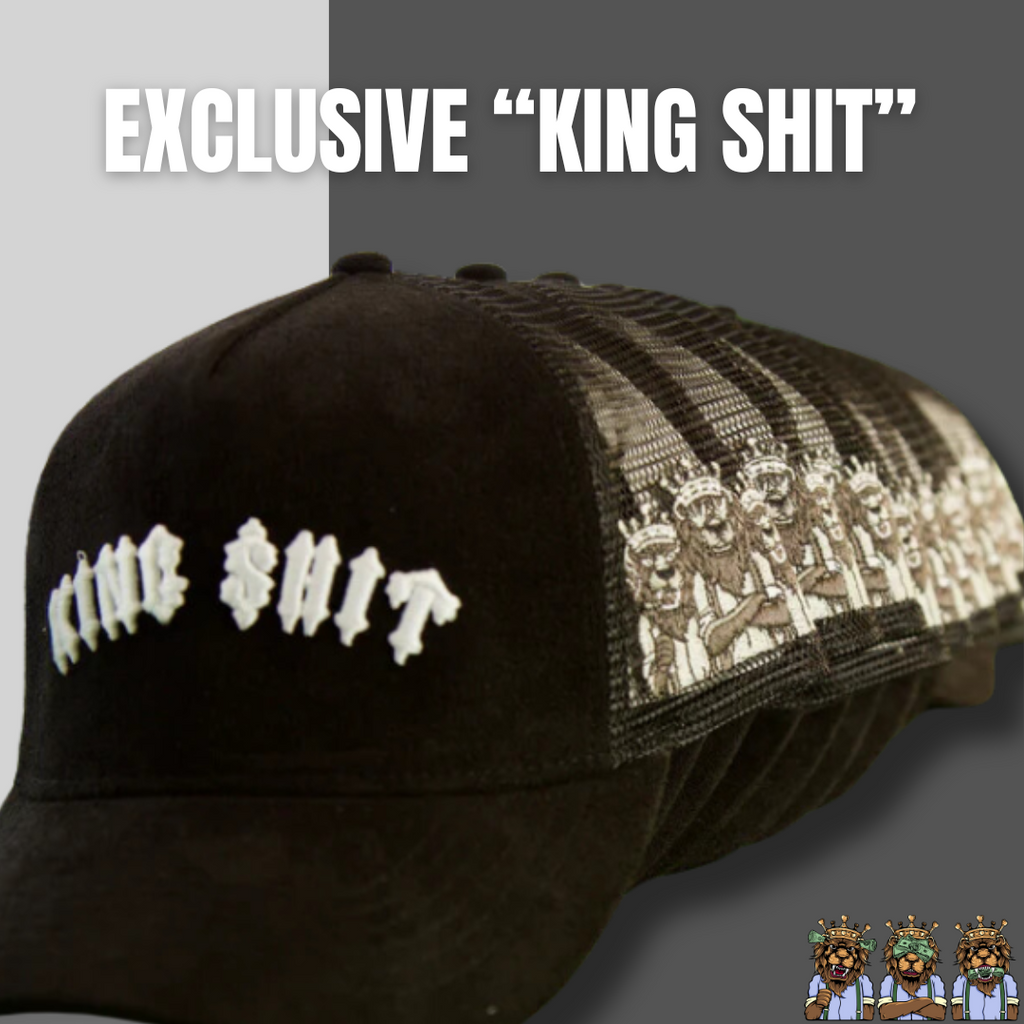 Exclusive “King Shit”